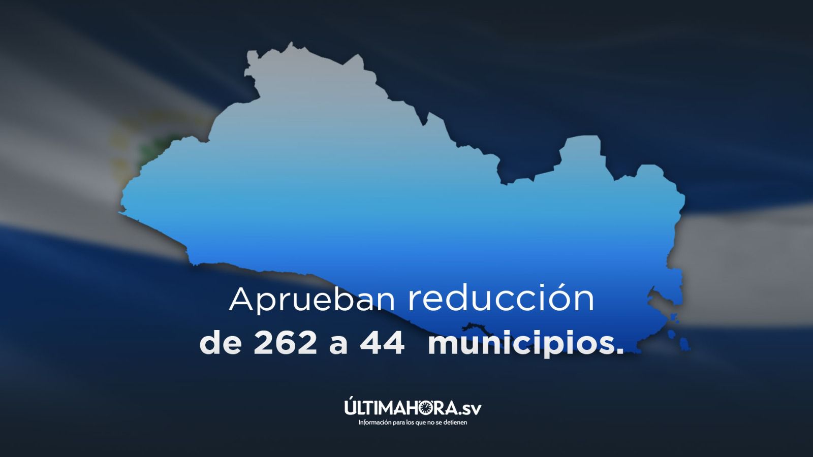 Aprueban reducción de 262 a 44 municipios