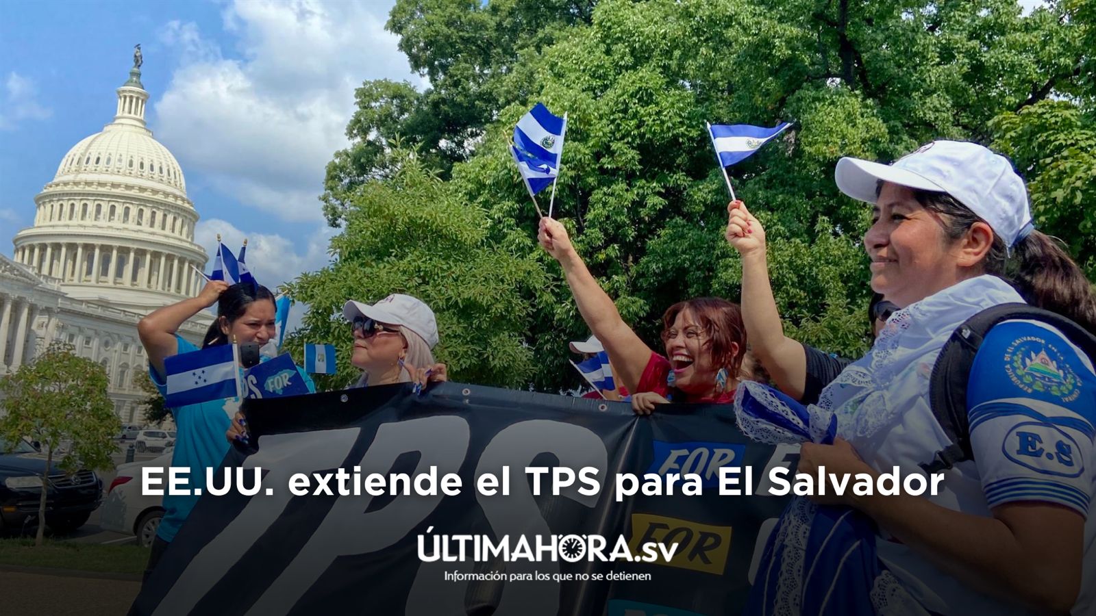 EE.UU. extiende el TPS para El Salvador